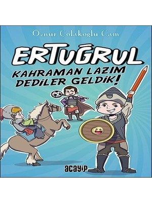 Kahraman Lazım Dediler Geldik! - Ertuğrul