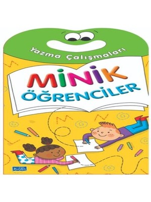 Minik Öğrenciler-Yazma Çalışmaları
