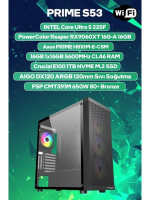 Game Garaj Prime S53 Intel Ultra 5 225F 16GB Ram 1tb SSD RX9060XT 16GB 120MM Sıvı Soğt Freedos Oyuncu Oem Paket