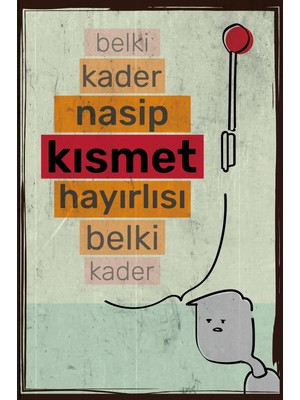 tp Retro Vintage 5 mm Ahşap Üzerine Kader Nasip Kısmet Temalı Poster Tablo 20X30 cm