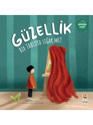 Güzellik Bir Tabloya Sığar Mı?