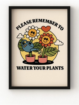 Viela Home Siyah Ahşap Çerçeveli Please Remember To Water Your Plants Poster – Renkli Bitkili Duvar Tablosu