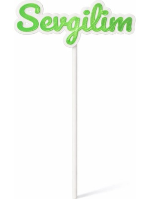 Liya3D Sevgilim Yazılı Pasta Süsü – 3D Pla Romantik Pasta Dekoru