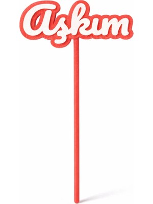 Liya3D Aşkım Yazılı Pasta Süsü – 3D Pla Romantik Pasta Dekoru