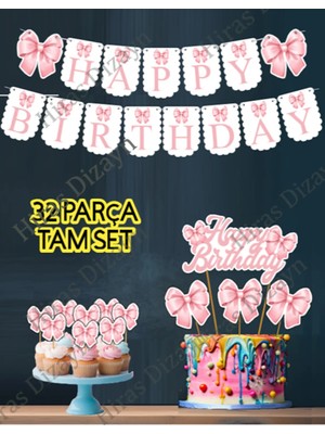 32 Parça Tam Set Pembe Fiyonk Kurdele Doğum Günü Süs Seti Banner+ Pasta Kürdanı+ Cupcake Süsü Seti