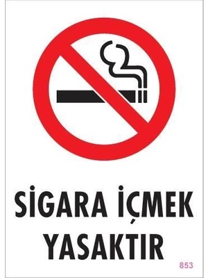 Mey Ithalat® Sigara Içmek Yasaktır Uyarı Levhası 25X35 KOD:853