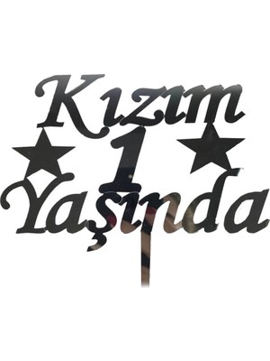 Mey Ithalat® Kızım 1 Yaşında Ilk Yaş Doğum Günü Partisi Pasta Süsü Gümüş Renk
