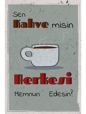tp Retro Vintage 5 mm Ahşap Üzerine Sen Kahvemisin Temalı Poster Tablo 20X30 cm