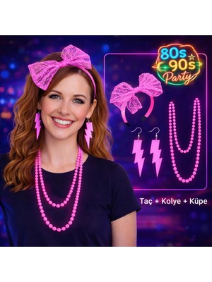Mey Ithalat® 80’ler 90’lar Neon Pembe Parti Seti – Kolye Küpe Taç