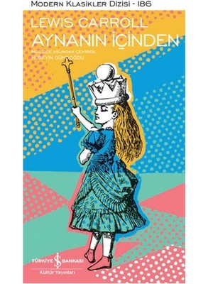 Aynanın Içinden - Modern Klasikler Dizisi (Şömizli)