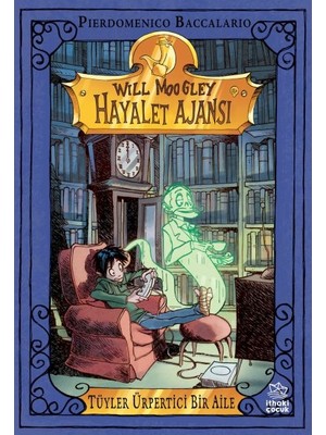 Will Moogley Hayalet Ajansı-2 Tüyler Ürpertici Bir Aile