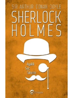 Sherlock Holmes - Ayaklı Suç Takvimi