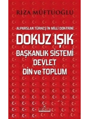 Dokuz Işık Başkanlık Sistemi Devlet Din ve Toplum