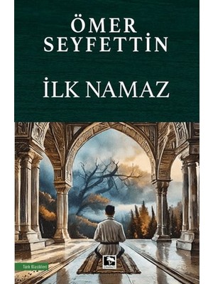 Ilk Namaz