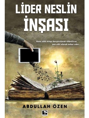 Lider Neslin Inşası