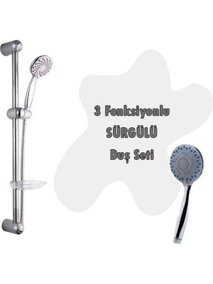 3 Fonksiyonlu Sürgülü Duş Seti 5 Parça Özel Set ( Lisinya )