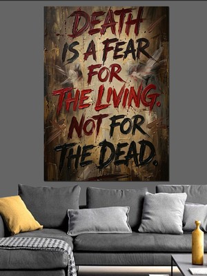 Karizma Tablo Ölüm Korkusu Üzerine Tipografik Yazı Dekoratif Kanvas - Mdf Ahşap Tablo