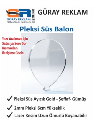 Güray Reklam Pleksi Balon Süs - 6 cm 10 Adet Dekoratif Lazer Kesim Uçan Balon Figürü (Gold, Gümüş, Şeffaf)