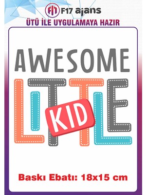 F17 Ajans Little Kid Yazı Temalı Ütü ile Yapışan Tekstil Kumaş Tişört Dtf Baskı