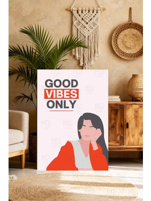 Mgi Design Good Vibes Only Kanvas Tablo Modern Tipografi Duvar Dekoru