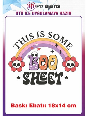 F17 Ajans Boo Sheet Yazı Temalı Ütü ile Yapışan Tekstil Kumaş Tişört Dtf Baskı