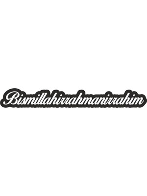 Besmele - Bismillahirrahmanirrahim Sticker 45CM