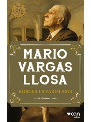 Can Yayınları Borges’le Yarım Asır - Mario Vargas Llosa