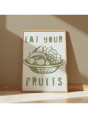 Des Vu Print Eat Your Fruits Meyve Temalı Çerçevesiz Poster