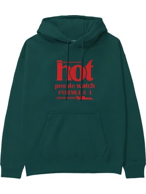 The Lucid Lab Hot People Watch Formula 1 Hoodie - Koyu Yeşil