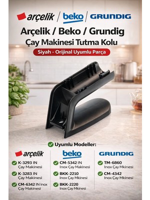 Kg-part K3293IN-K3293IC-K3283IN Çay Makinesi Demlik Tutma Sapı Arçelik ile Uyumlu
