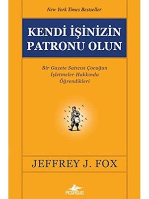 Kendi Işinizin Patronu Olun: Bir Gazete Satıcısı Çocuğun Işletmeler Hakkında Öğrendikleri