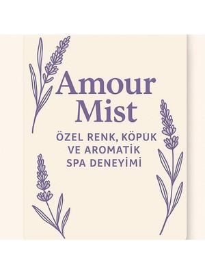 Amour Mist – Lavanta Büyüsü Banyosu | Köpüren Banyo Çayı | Romantik Spa Deneyimi | El Yapımı