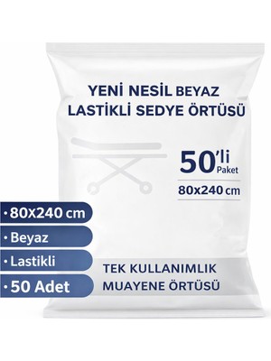 isiltikidsmoda Yeni Nesil Beyaz Lastikli Sedye Örtüsü 50’li 1 Paket 80X240 cm Nonwoven Tek Kullanımlık Muayene Örtüsü