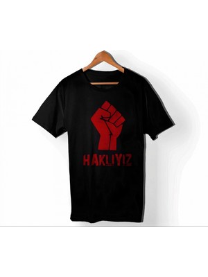 Pileli Store 1 Mayıs Emekçilerimiz Için Özel Tasarım Haklıyız Baskılı T-Shirt - Siyah