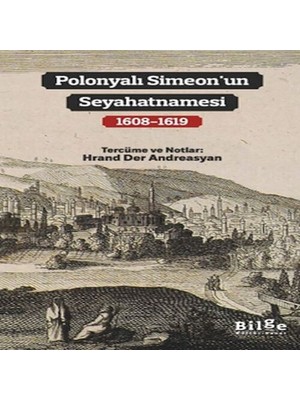 Balkan Grup Polonyalı Simeon’un Seyahatnamesi