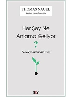 Daisy Store Her Şey Ne Anlama Geliyor?: Felsefeye Küçük Bir Giriş