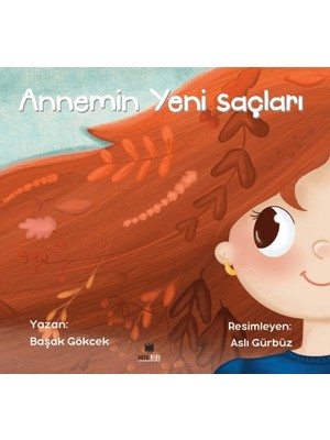 Nova Kids Annemin Yeni Saçları