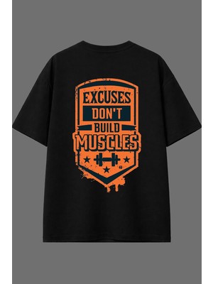 Vsrn Excuses Tasarım Arka Baskılı Siyah Oversize T Shirt