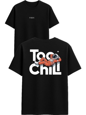Vsrn Too Chıll Tasarım Baskılı Siyah Oversize T Shirt