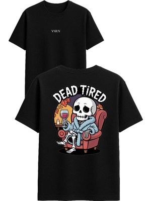 Vsrn Dead Tired Tasarım Baskılı Siyah Oversize T Shirt
