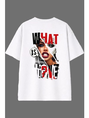 Vsrn What Is Love Tasarım Arka Baskılı Beyaz Oversize T Shirt