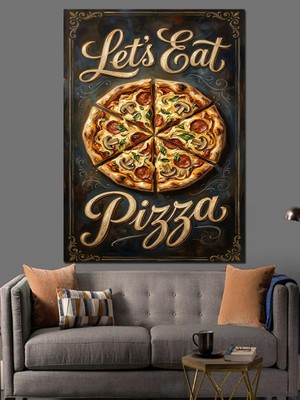 Artmeg Let's Eat Pizza Yazılı Pano Dekoratif Kanvas - Mdf Ahşap Tablo