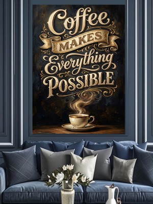 Artmeg Kahve Temalı Tipografik Motivasyon Tablosu Dekoratif Kanvas - Mdf Ahşap Tablo
