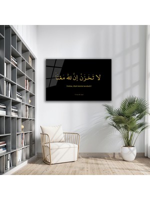 B&G Design La Tahzen Innallahe Meana Hat Üzülme Allah Bizimle Beraberdir Parlak Dekoratif Cam Tablo