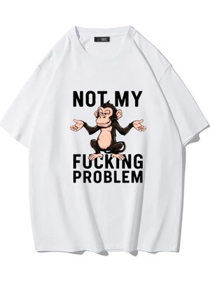 Brz Collection Unisex Oversize Not My F*cking Problem T-Shirt (Beyaz)