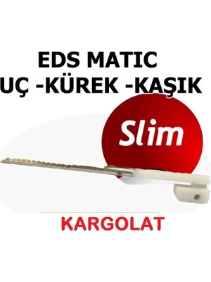 isiltikidsmoda 3'lü Set Eds Slim Ürün Kesme Makinası Yedek Kaşık Ince Sarım Yedek Uc Kürek ( Lisinya )
