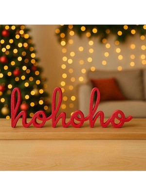 Three Dittle Birds Hohoho Yılbaşı Yazı Dekoru – Masaüstü ve Raf Için Yeni Yıl Süsü