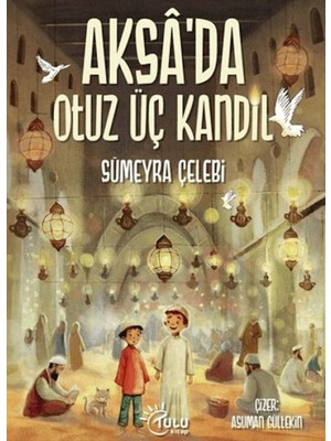 Bucuks Aksa’da 33 Kandil