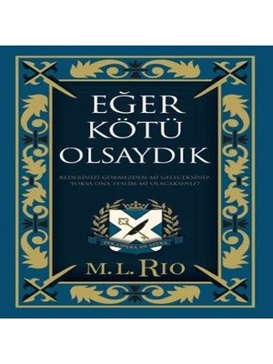 Uravas Store Eğer Kötü Olsaydık (Yan Boyamalı Ciltli Özel Baskı)