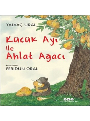 K-Yonlineticaretdy Küçük Ayı ile Ahlat Ağacı